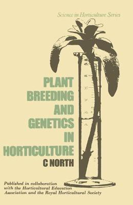 Buy Plant Breeding and Genetics in Horticulture (English, Paperback) Online at Best Price - BookBajar