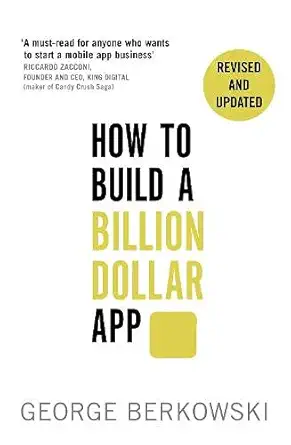 Buy How to Build a Billion Dollar App: Discover the Secrets of the Most Successful Entrepreneurs of Our Time (English, Paperback) Online at Best Price - BookBajar