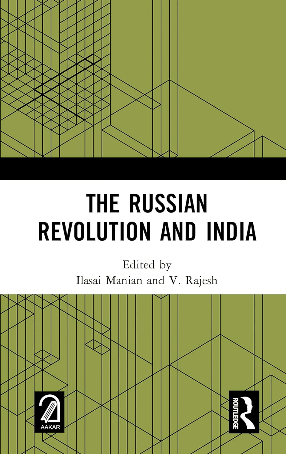 Buy Russian Revolution and India: Public relations at work (English, Paperback, Ilasai Manian, V. Rajesh) Online at Best Price - BookBajar
