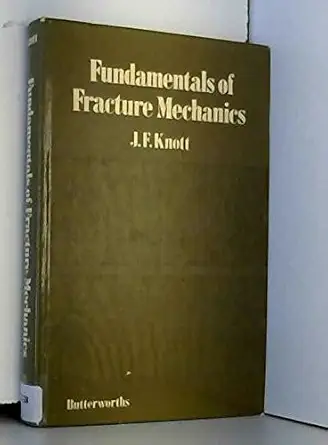Fundamentals of Fracture Mechanics (English, Hardcover, J.F. Knott)
