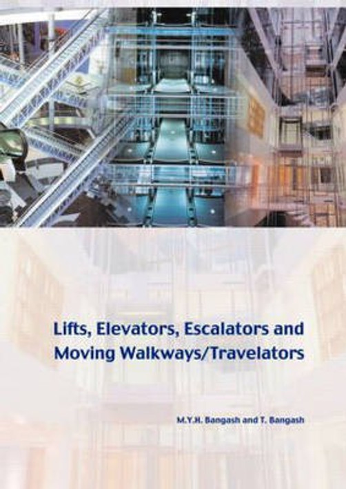 Buy Lifts, Elevators, Escalators and Moving Walkways/Travelators (English, Paperback) Online at Best Price - BookBajar