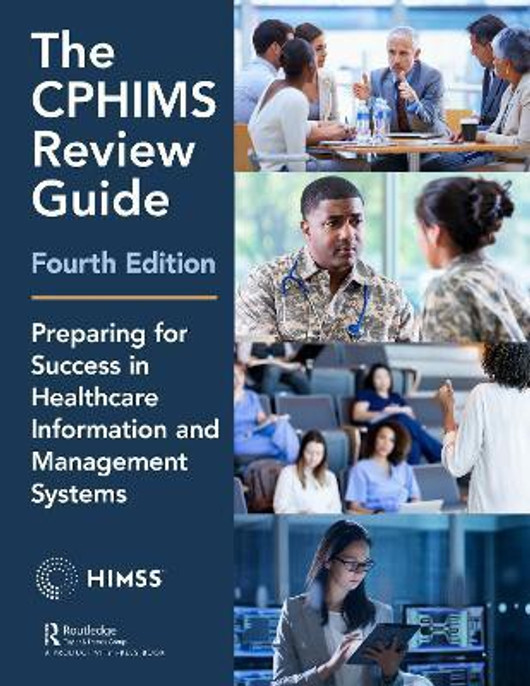 Buy The CPHIMS Review Guide, 4th Edition (English, Paperback) Online at Best Price - BookBajar