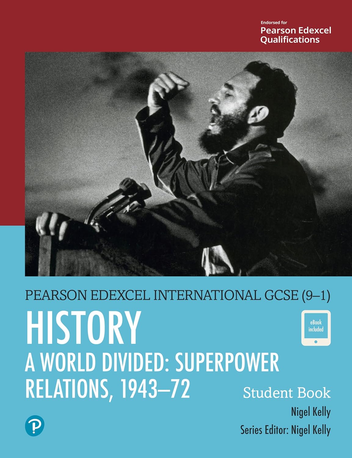 Buy A World Divided: Superpower Relations, 1943–72 (Edexcel IGCSE Program) for Grade 9 & 10 by Pearson (English, Paperback, Mr Nigel Kelly) Online at Best Price - BookBajar