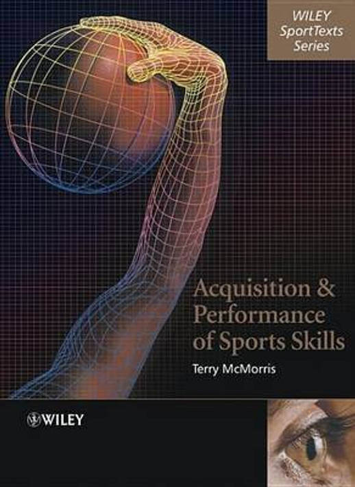 Buy Acquisition and Performance of Sports Skills (English, Paperback) Online at Best Price - BookBajar