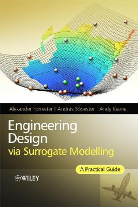 Buy Engineering Design via Surrogate Modelling 1st Edition with 2 Disc (English, Paperback) Online at Best Price - BookBajar