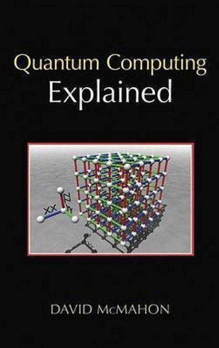 Buy Quantum Computing Explained (English, Paperback) Online at Best Price - BookBajar