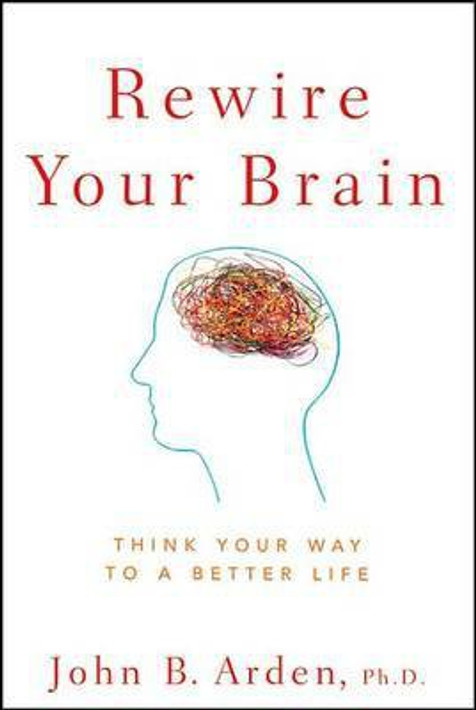 Buy Rewire Your Brain (English, Paperback) Online at Best Price - BookBajar
