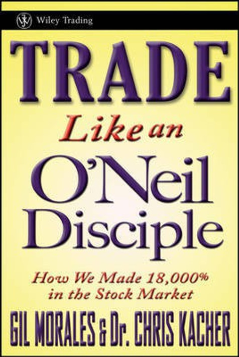 Buy Trade Like an O'Neil Disciple (English, Paperback) Online at Best Price - BookBajar