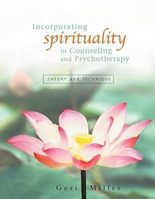 Buy Incorporating Spirituality in Counseling and Psychotherapy (English, Paperback) Online at Best Price - BookBajar