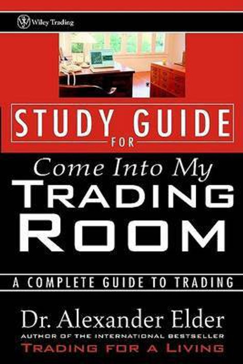Buy Study Guide for Come Into My Trading Room (English, Paperback) Online at Best Price - BookBajar