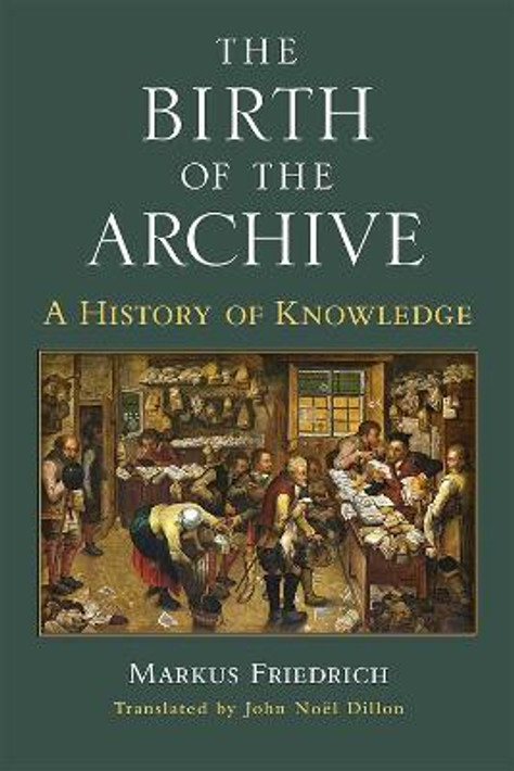 Buy The Birth of the Archive (English, Paperback) Online at Best Price - BookBajar