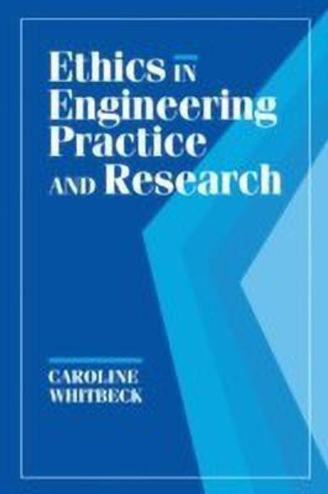 Buy Ethics in Engineering Practice and Research (English, Paperback) Online at Best Price - BookBajar