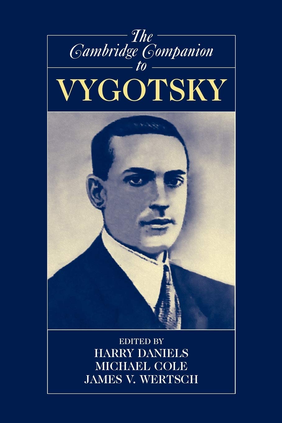 Buy The Cambridge Companion to Vygotsky (English, Paperback, Harry Daniels, Michael Cole, James V. Wertsch) Online at Best Price - BookBajar