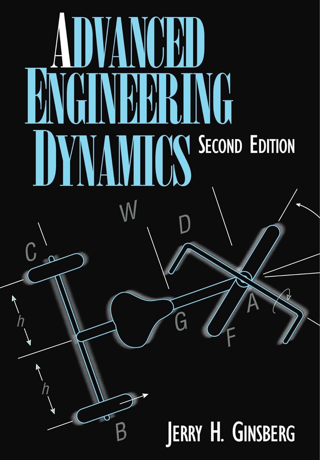 Buy Advanced Engineering Dynamics (English, Paperback, Jerry H. Ginsberg) Online at Best Price - BookBajar