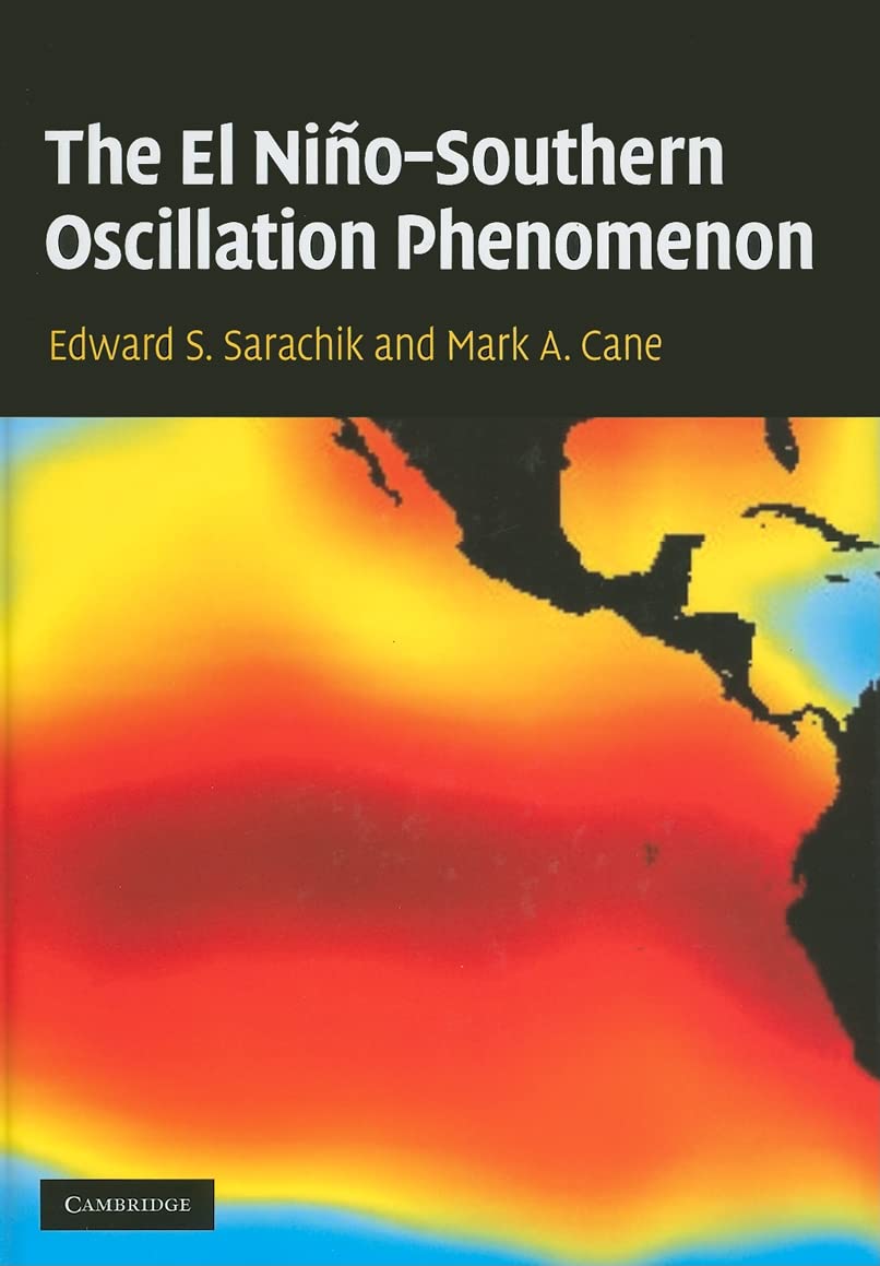 Buy The El Niño - Southern Oscillation Phenomenon. (English, Paperback, Sarachik) Online at Best Price - BookBajar