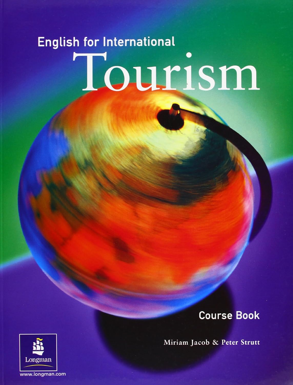Buy English for International Tourism CoursPaperback, 1st. Edition (English for Tourism) (English, Paperback, Miriam Jacob, Peter Strutt) Online at Best Price - BookBajar