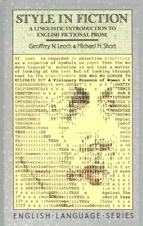 Buy Style in Fiction: A Linguistic Introduction to English Fictional Prose (English Language Series) (English, Hardcover, Geoffrey Leech, Prof Mick Short) Online at Best Price - BookBajar