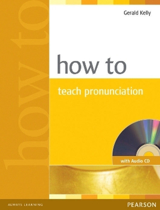 Buy How to Teach Pronunciation Book & Audio CD (English, Paperback) Online at Best Price - BookBajar