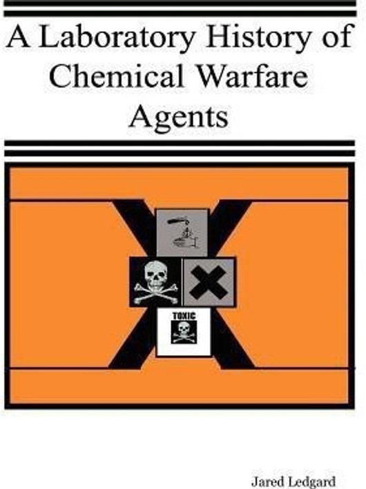 Buy A Laboratory History of Chemical Warfare Agents (English, Paperback) Online at Best Price - BookBajar