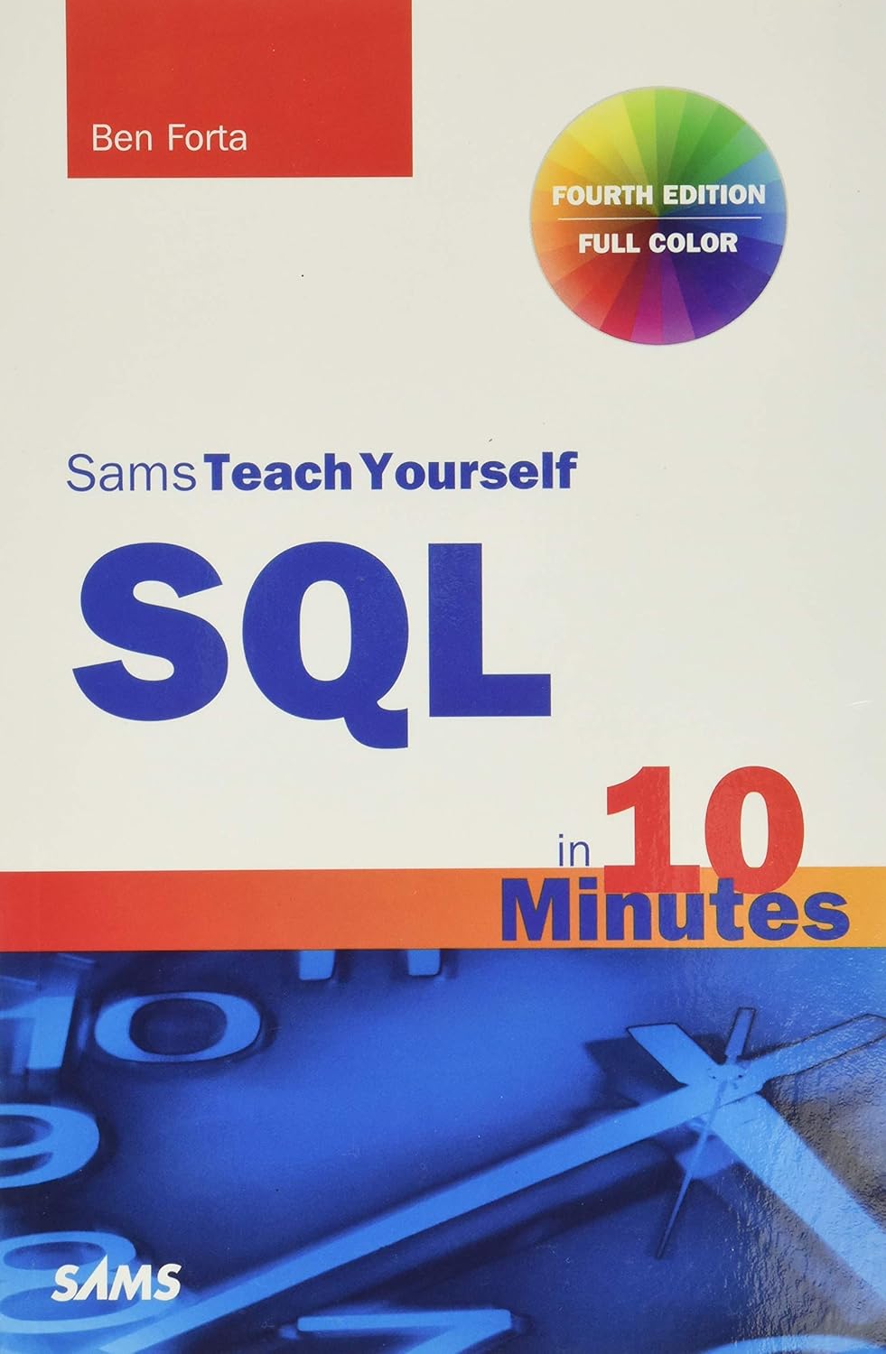 Buy Teach Yourself SQL in 10 Minutes (English, Paperback, Ben Forta) Online at Best Price - BookBajar