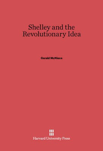 Buy Shelley and the Revolutionary Idea (English, Paperback) Online at Best Price - BookBajar