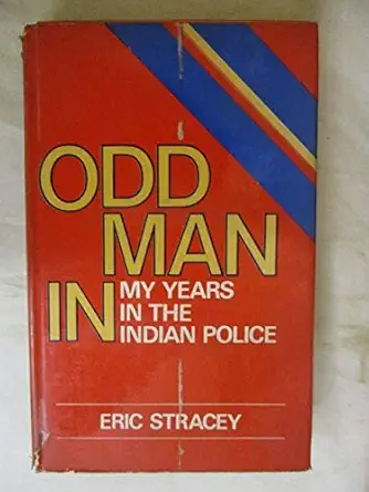 Buy Odd man in: My years in the Indian police (English, Paperback) Online at Best Price - BookBajar
