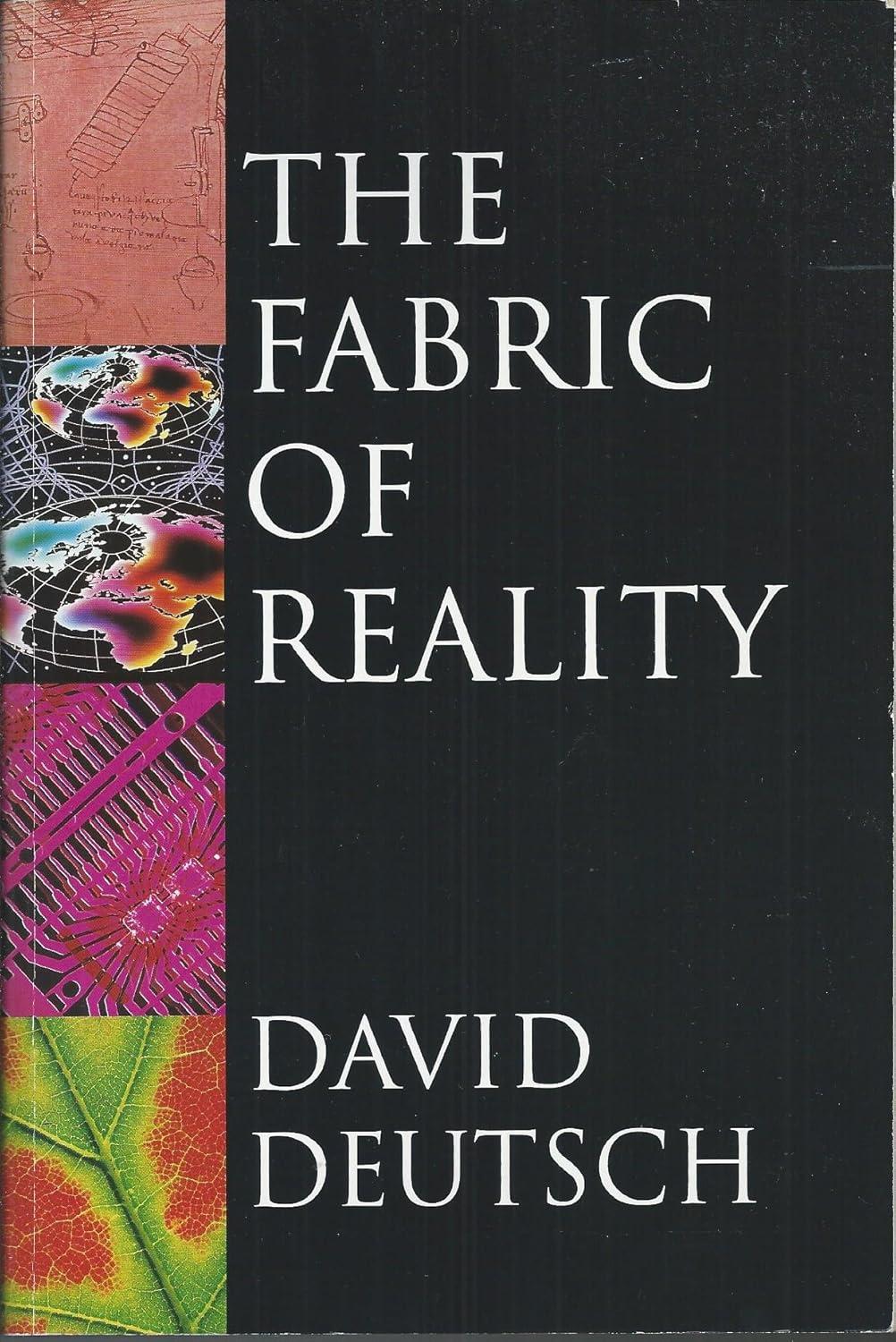 Buy The Fabric of Reality: The Science of Parallel Universes and Its Implications: Towards a Theory of Everything (Allen Lane Science S.) (English, Pap... Online at Best Price - BookBajar