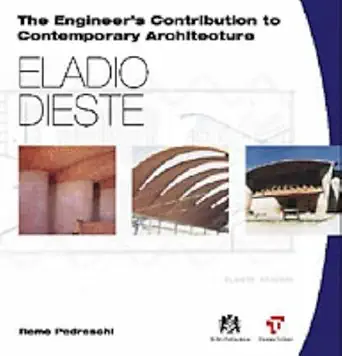 Eladio Dieste (The engineer's contribution to contemporary architecture) (English, Paperback, Remo Pedreschi)