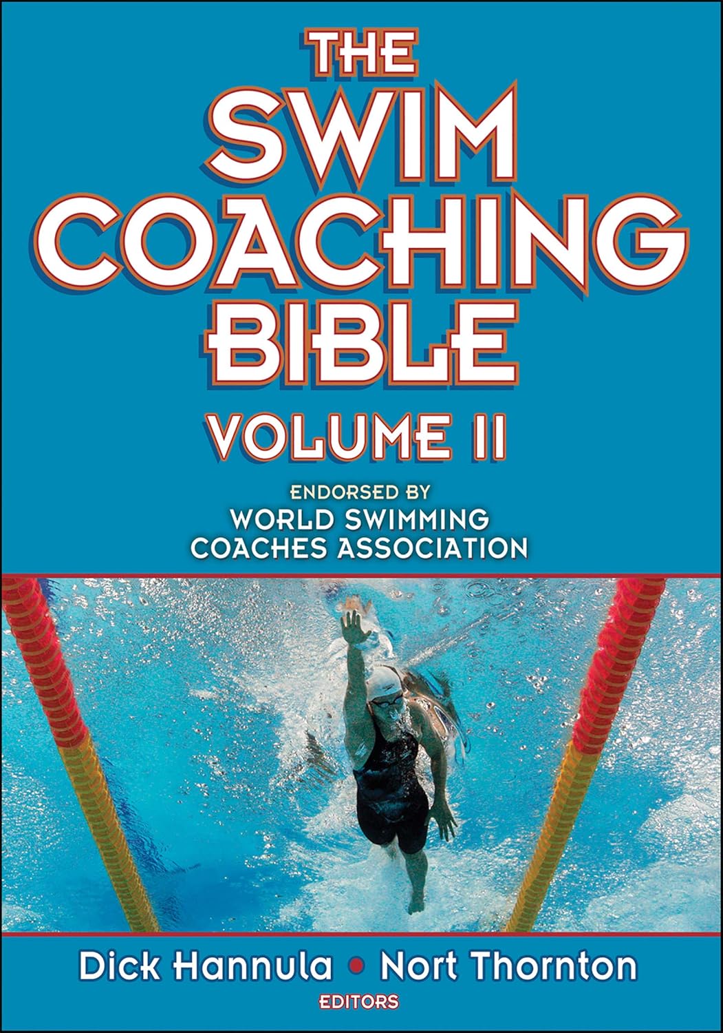 Buy Swim Coaching Bible, Volume II: Critical Times, Critical Issues in Ireland: 2 (English, Paperback, Dick Hannula, Nort Thornton) Online at Best Price - BookBajar