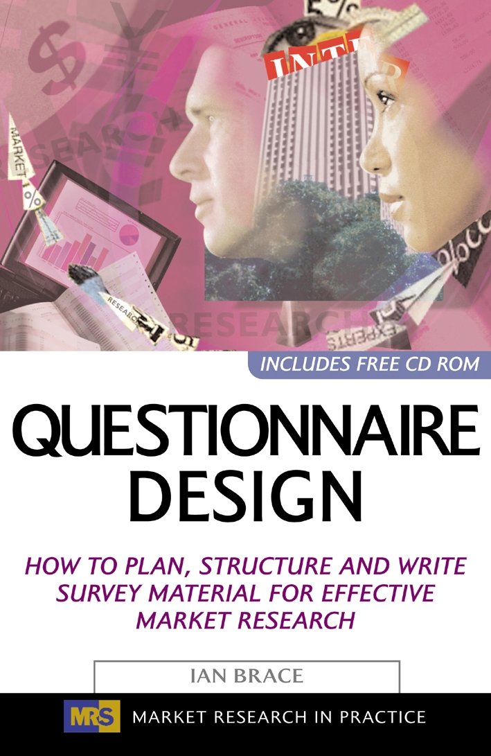 Buy Questionnaire Design: How to Plan, Structure and Write Survey Material for Effective Market Research (Market Research in Practice) (English, Paperb... Online at Best Price - BookBajar