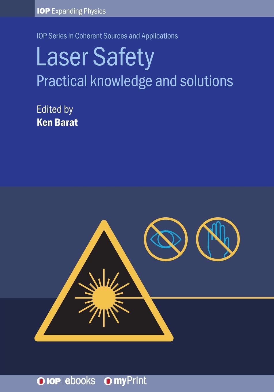 Buy Laser Safety: Practical knowledge and solutions (English, Paperback, Ken Barat Clso, MR Patrick Bong, MR Tom Macmullin) Online at Best Price - BookBajar