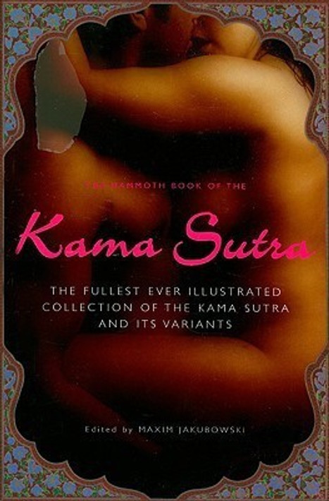 Buy The Mammoth Book of the Kama Sutra (English, Paperback) Online at Best Price - BookBajar