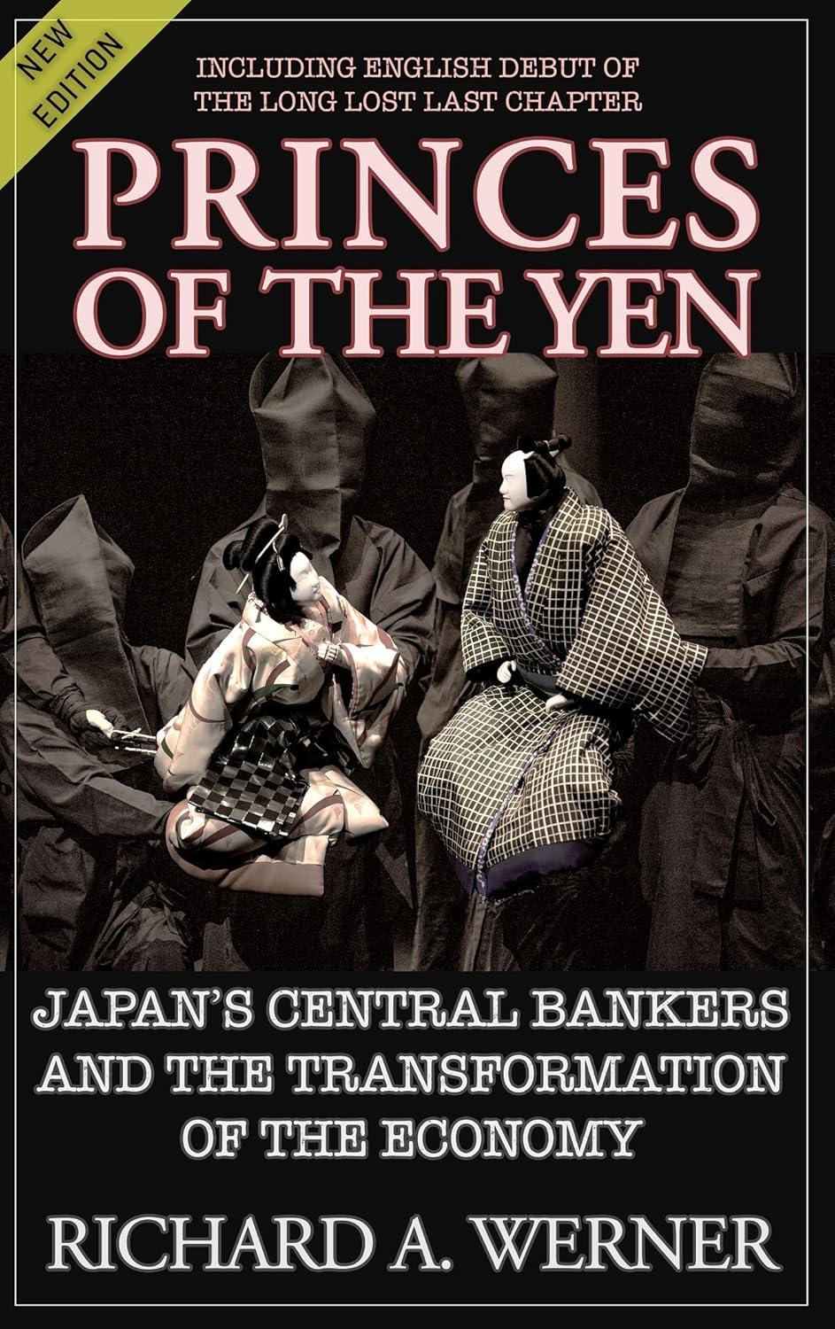 Buy Princes of the Yen: Japan's Central Bankers and the Transformation of the Economy (East Gate Books) (English, Paperback, Richard Werner) Online at Best Price - BookBajar