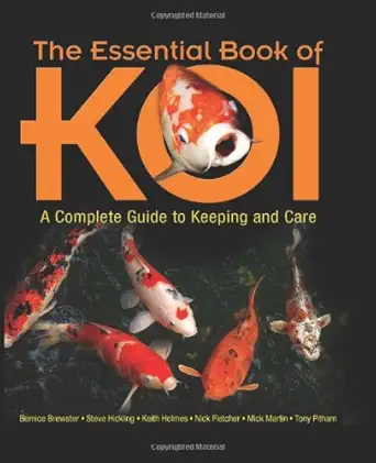 Buy The Essential Book of Koi: A Complete Guide to Keeping and Care (English, Hardcover, Bernice Brewster, Steve Hickling, Keith Holmes, Nick Fletcher,... Online at Best Price - BookBajar