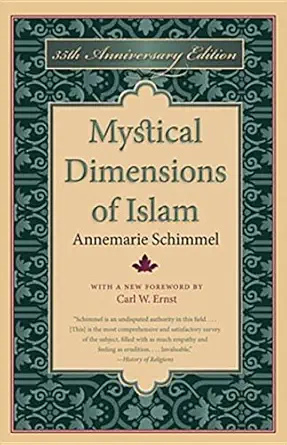 Buy Mystical Dimensions of Islam (English, Paperback, Professor of Indo-Muslim Culture Annemarie Schimmel) Online at Best Price - BookBajar