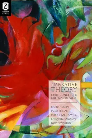 Buy Narrative Theory: Core Concepts and Critical Debates (Theory and Interpretation of Narrative) (English, Paperback, David Herman, James Phelan,... Online at Best Price - BookBajar