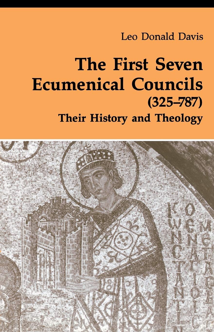 Buy The First Seven Ecumenical Councils (325-787): Their History and Theology (Theology And Life) (English, Paperback, Leo D. Davis) Online at Best Price - BookBajar