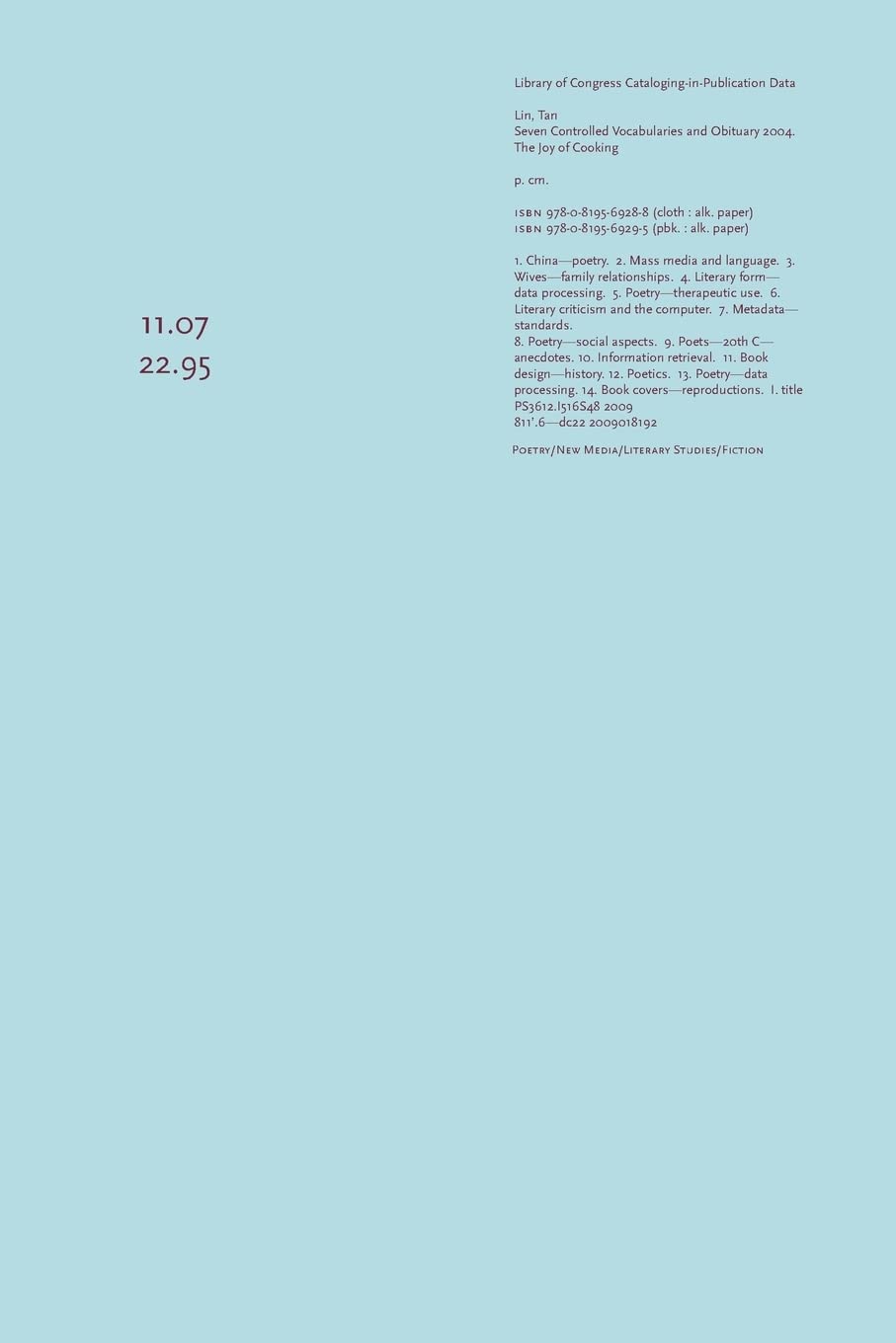 Buy Seven Controlled Vocabularies and Obituary 2004, the Joy of Cooking: Airport Novel Musical Poem Painting Film Photo Hallucination Landscape (Englis... Online at Best Price - BookBajar