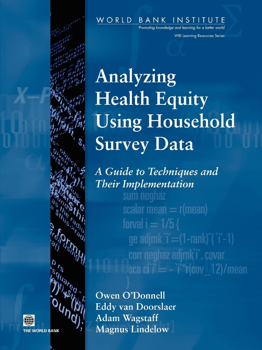 Buy Analyzing Health Equity Using Household Survey Data: A Guide to Techniques and their Implementation (Wbi Learning Resources) (English, Paperback, O... Online at Best Price - BookBajar