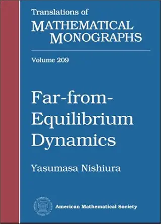 Buy Far-from-equilibrium Dynamics (Translations of Mathematical Monographs) (English, Paperback, Yasumasa Nishiura, Kunimochi Sakamoto) Online at Best Price - BookBajar