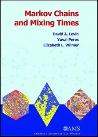 Buy Markov Chains and Mixing Times (Monograph Books) (English, Hardcover, David A. Levin, Yuval Peres, Elizabeth L. Wilmer) Online at Best Price - BookBajar
