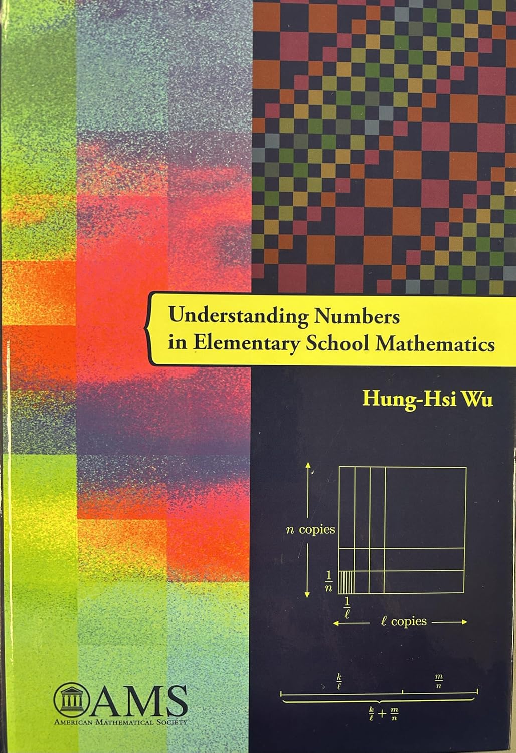 Buy Understanding Numbers in Elementary School Mathematics (Monograph Books) (English, Hardcover, Hung-Hsi Wu) Online at Best Price - BookBajar