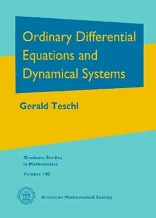 Buy Ordinary Differential Equations and Dynamical Systems (Graduate Studies in Mathematics, 140) (English, Hardcover, Gerald Teschl) Online at Best Price - BookBajar