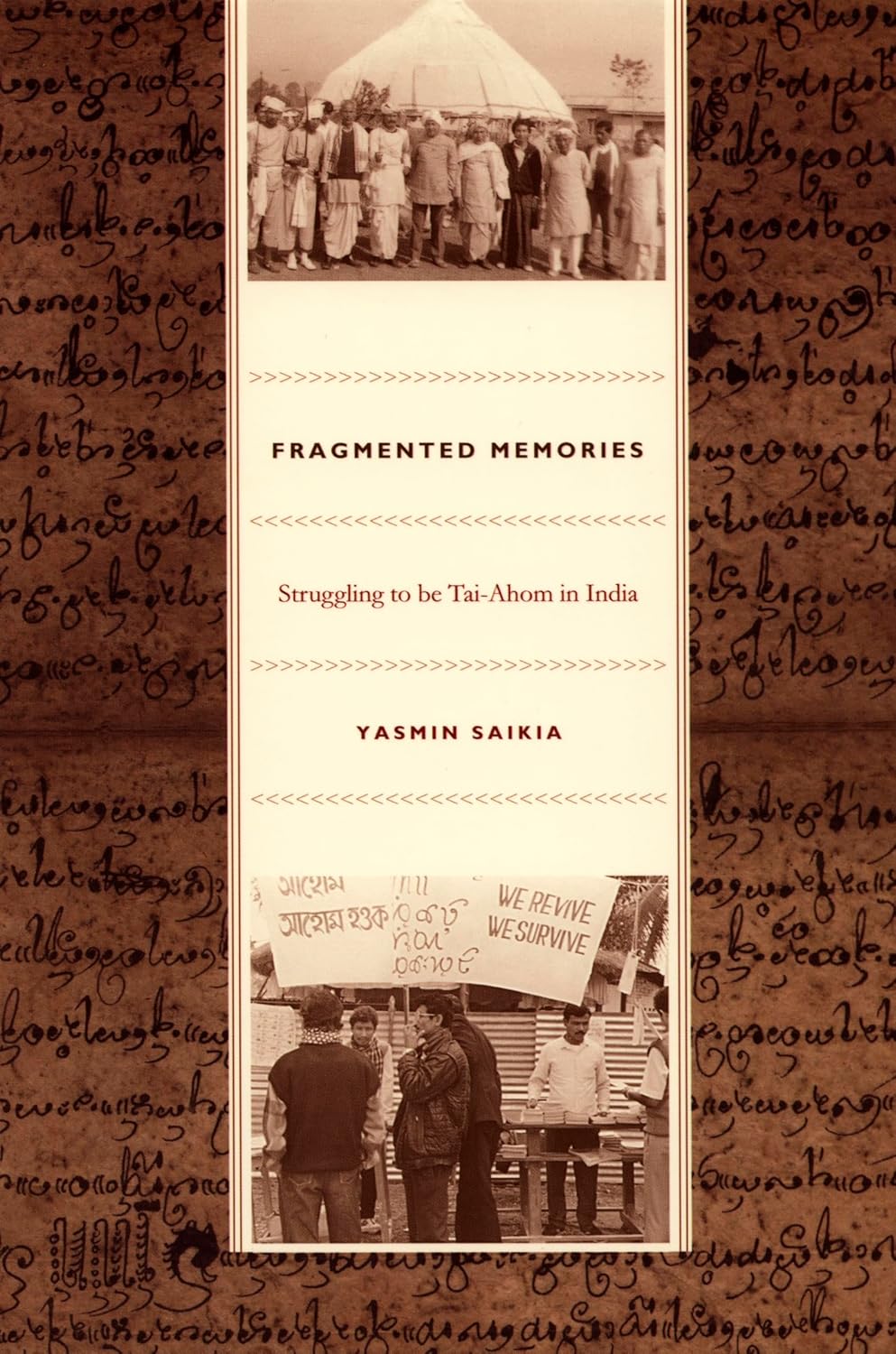 Buy Fragmented Memories: Struggling to be Tai-Ahom in India (English, Paperback, Yasmin Saikia) Online at Best Price - BookBajar