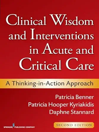 Buy Clinical Wisdom and Interventions in Acute and Critical Care: A Thinking-in-Action Approach (English, Paperback) Online at Best Price - BookBajar