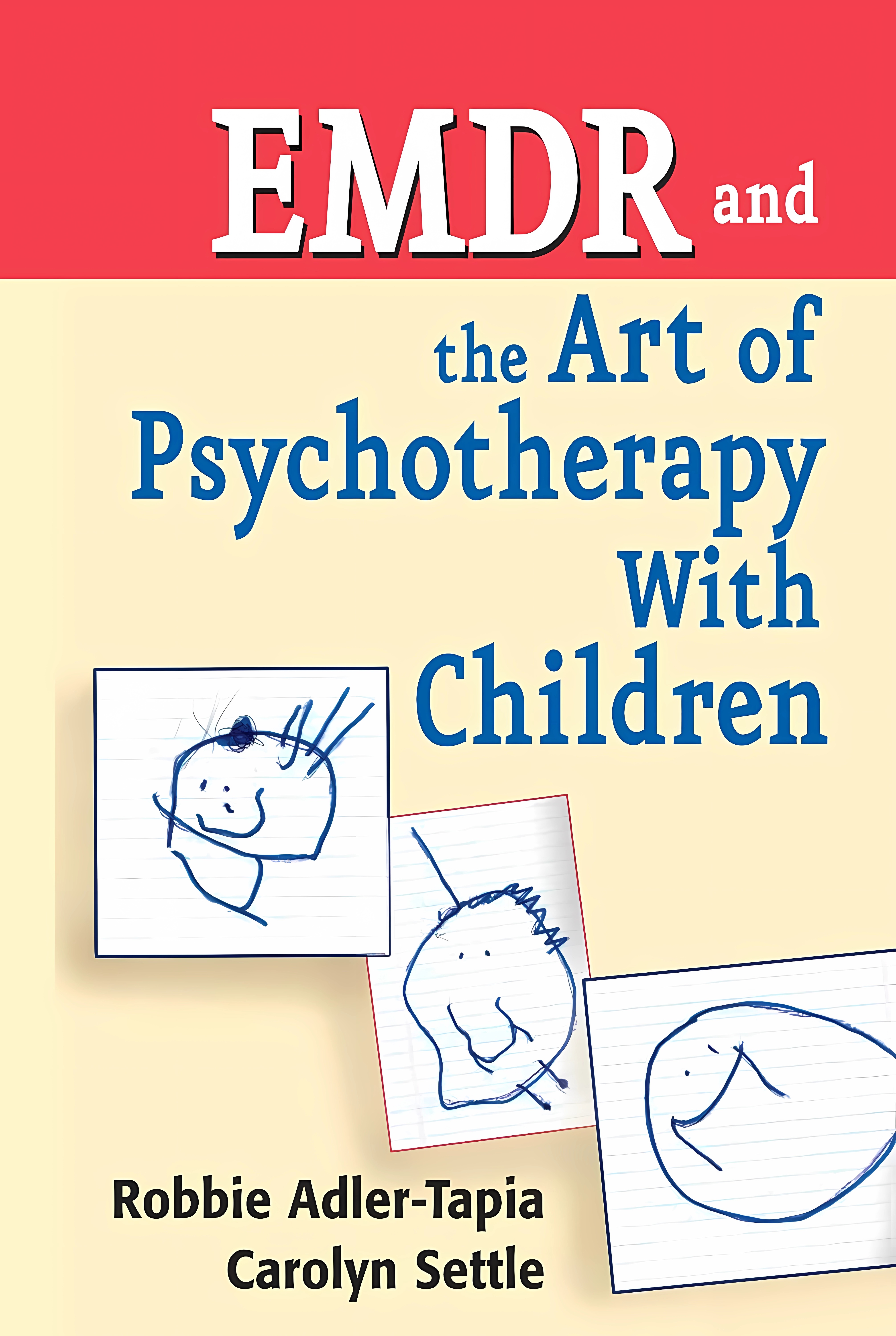 Buy EMDR and the Art of Psychotherapy with Children: Treatment Manual (English, Paperback) Online at Best Price - BookBajar