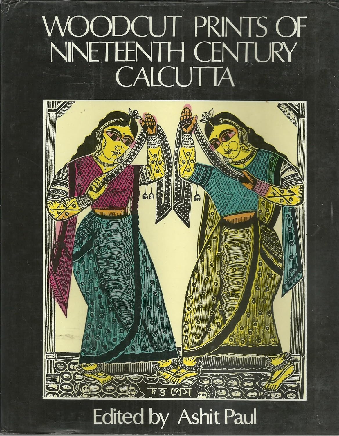 Buy Woodcut Prints of 19th Century Calcutta (English, Hardcover, Ashit Paul) Online at Best Price - BookBajar