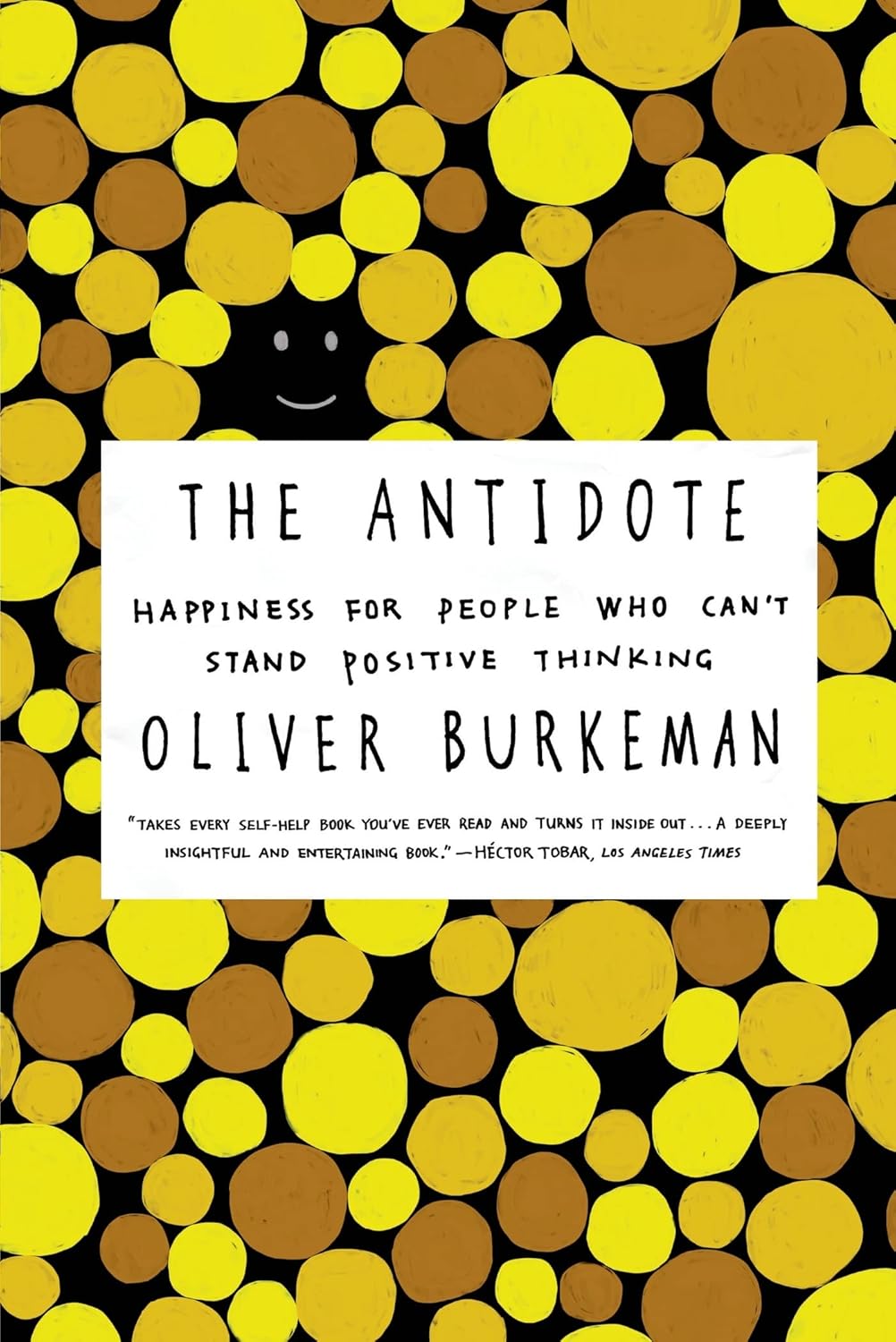 Buy Antidote (English, Paperback, Oliver Burkeman) Online at Best Price - BookBajar