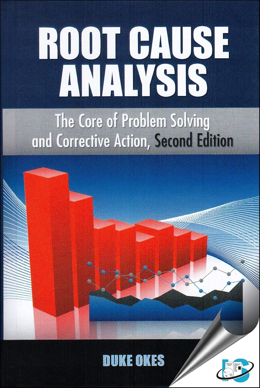 Buy Root Cause Analysis, Second Edition: The Core of Problem Solving and Corrective Action (English, Paperback) Online at Best Price - BookBajar