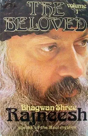 Buy The Beloved: v. 1 (English, Hardcover, Bhagwan Shree Rajneesh) Online at Best Price - BookBajar
